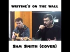 Вячеслав Макаров- Writing's On The Wall (Sam Smith cover)
