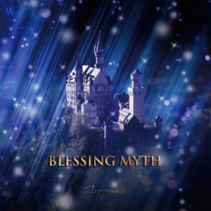 BLESSING MYTH