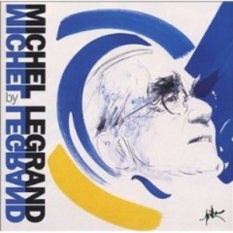 Michel Legrand By Michel Legrand