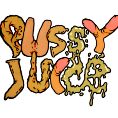 Pussy Juice