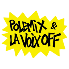 Polémix & la Voix Off