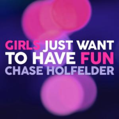 Girls Just Want to Have Fun