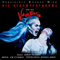 Tanz der Vampire: Die Gesamtaufnahme