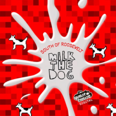 Milk The Dog EP