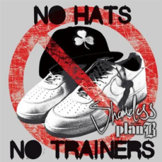 No Hats No Trainers