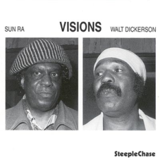 Sun Ra and Walt Dickerson