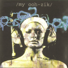 My Ooh-Zik