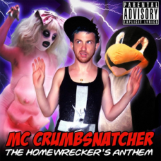 The Homewrecker's Anthem