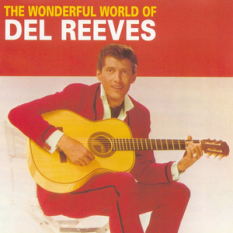 The Wonderful World of Del Reeves