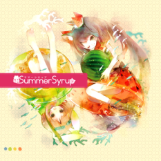 Summer☆Syrup