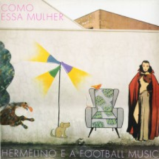 Hermelino e a Football Music
