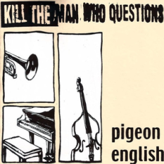 Pigeon English