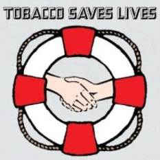 Tobacco Saves Lives