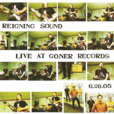 Live At Goner Records 6.26.05