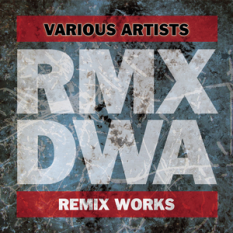 D/W/A Remix Works