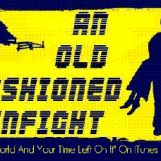 An Old Fashioned Gunfight