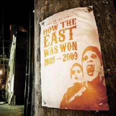 How The East Was Won 1989-2009