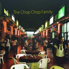 The chop chop family