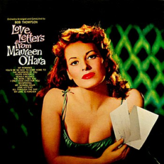 Love Letters From Maureen O'Hara