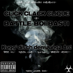Click Clack Clique & Battle Boi Basti
