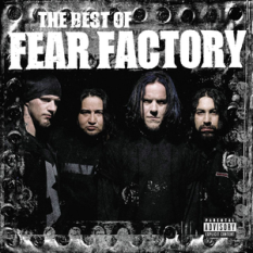 The Best of Fear Factory