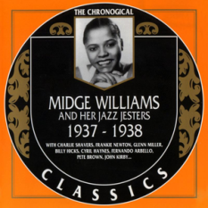 The Chronological Classics: Midge Williams and Her Jazz Jesters 1937-1938