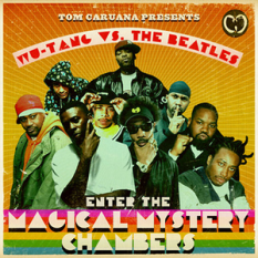 Wu-Tang vs. The Beatles: Enter The Magical Mystery Chambers