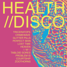 HEALTH//DISCO