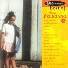 Best of Cheo Feliciano, Volume 2