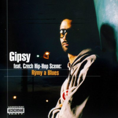 Gipsy feat. Czech Hip-Hop Scene