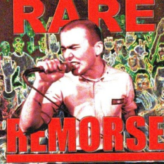 Rare Remorse