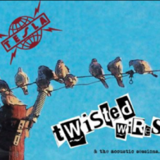 Twisted Wires & The Acoustic Sessions