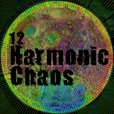 12 Harmonic Chaos