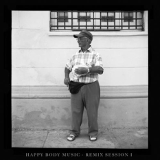 Happy Body Music Remix Session One