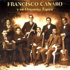 Francisco Canaro Y Su Orquesta Tipica
