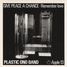 Give Peace A Chance / Remember Love