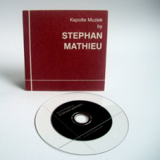 Kapotte Muziek by Stephan Mathieu