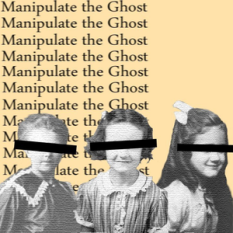 Manipulate the Ghost