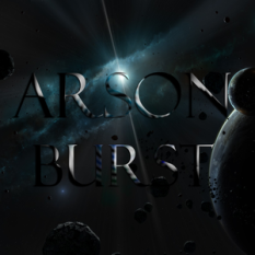 ARSON BURST