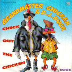Grandmaster Chicken & DJ Duck