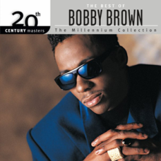 20th Century Masters - The Millennium Collection: The Best of Bobby Brown
