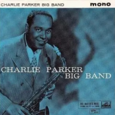 Charlie Parker Big Band