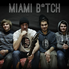 Miami B*tch