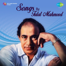 Evergreen Hits of Talat Mahmood