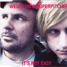 WestBam & Superpitcher