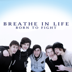 Breathe In Life