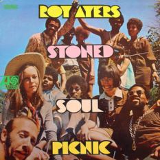 Stoned Soul Picnic