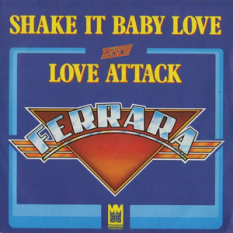 Shake It Baby Love / Love Attack