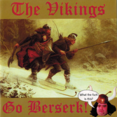 Go Berserk!