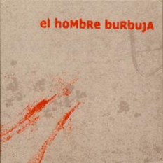 El Hombre Burbuja